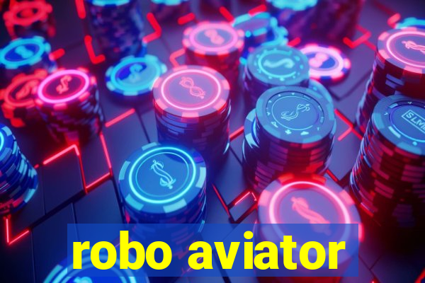 robo aviator